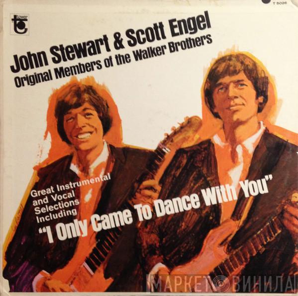 John Stewart, Scott Engel, The Dalton Brothers  - I Only Came To Dance With You