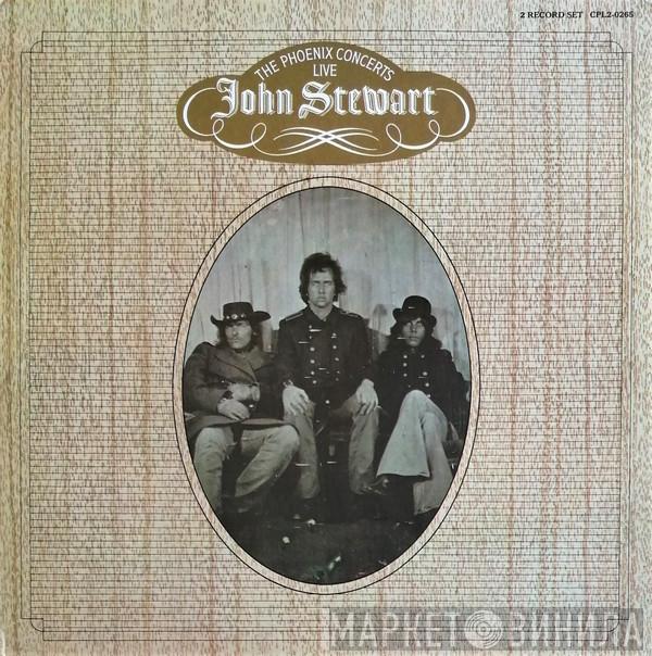 John Stewart  - The Phoenix Concerts - Live