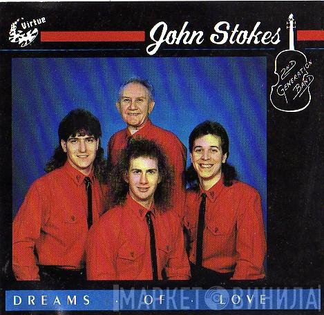 John Stokes 2nd Generation Band - Dreams Of Love