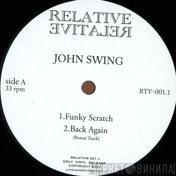 John Swing, EMG, Vinalog - Relative 001.1