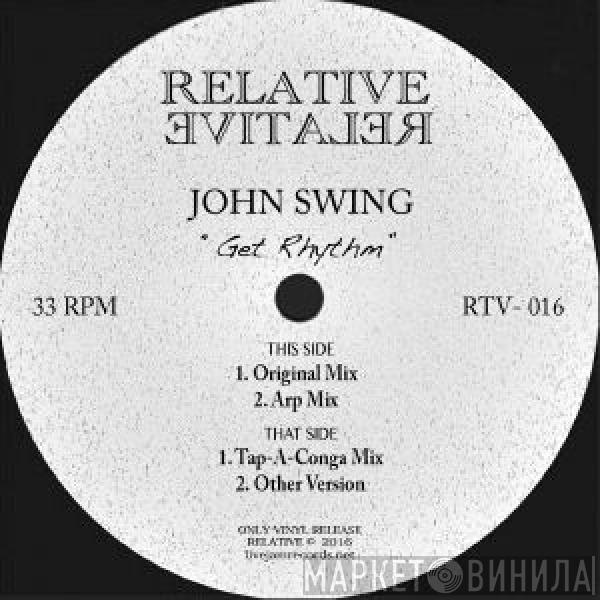 John Swing - Get Rhythm