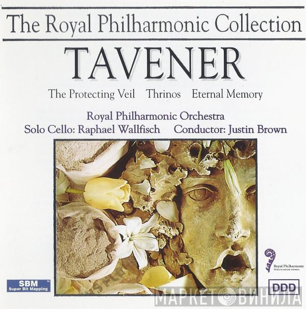 John Tavener, Raphael Wallfisch, The Royal Philharmonic Orchestra, Justin Brown  - The Protecting Veil / Thrinos / Eternal Memory