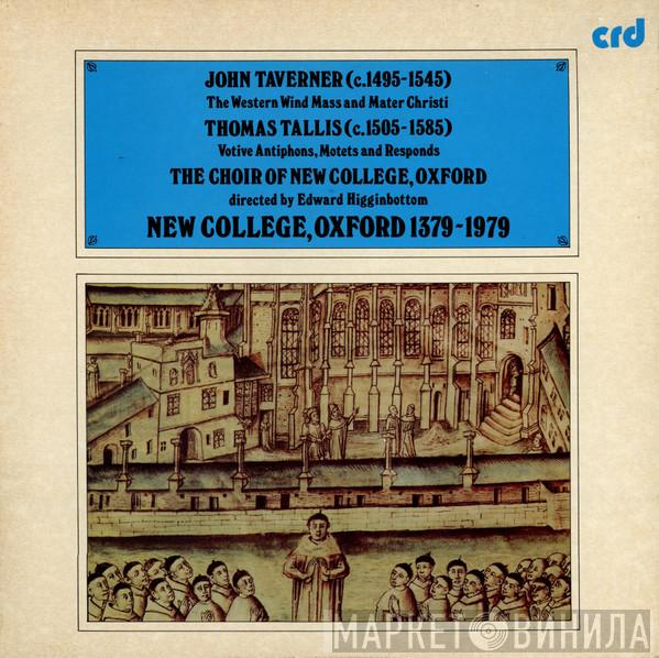John Taverner, Thomas Tallis, The New College Oxford Choir, Edward Higginbottom - The Western Wind Mass And Mater Christi / Votive Antiphons, Motets And Responds