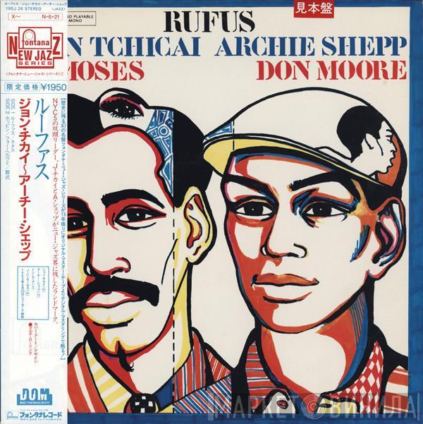 - John Tchicai  Archie Shepp  - Rufus