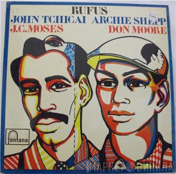 - John Tchicai  Archie Shepp  - Rufus