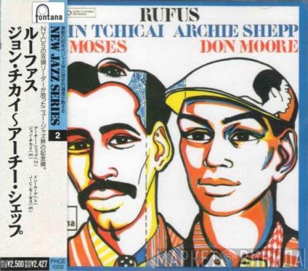 - John Tchicai  Archie Shepp  - Rufus