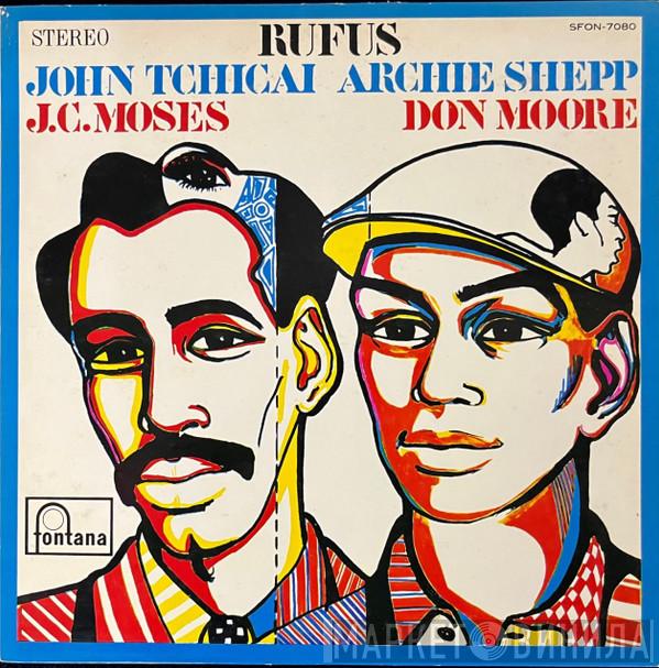 - John Tchicai  Archie Shepp  - Rufus