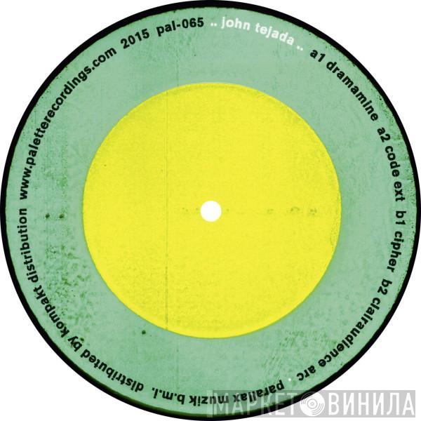 John Tejada - Dramamine