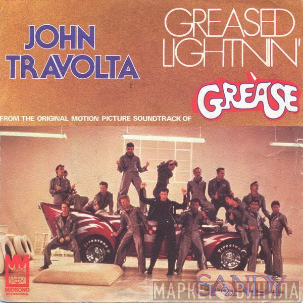  John Travolta  - Greased Lightnin' / Sandy