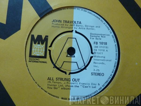 John Travolta - All Strung Out On You