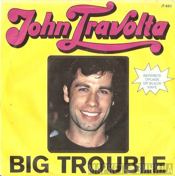 John Travolta - Big Trouble