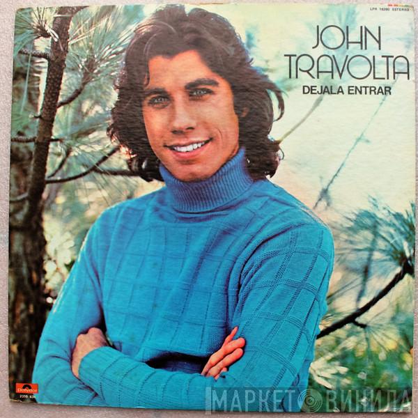  John Travolta  - Dejala Entrar