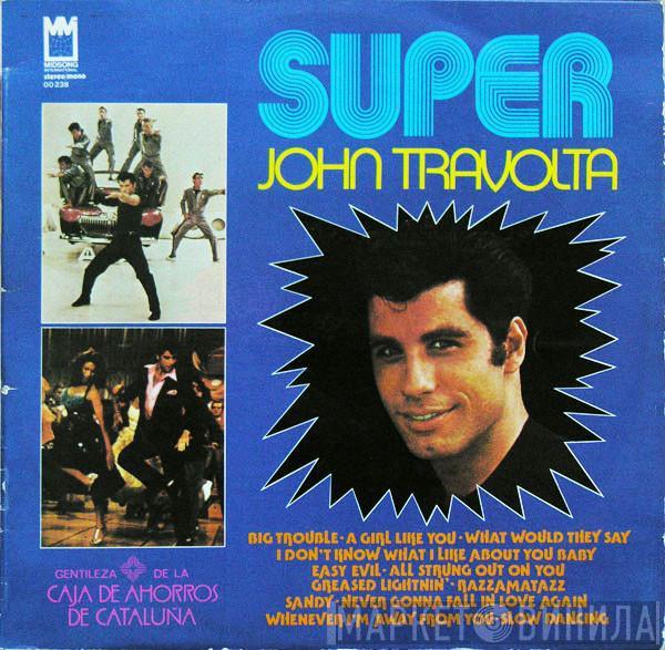 John Travolta - Super John Travolta