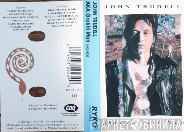 John Trudell - AKA Grafitti Man