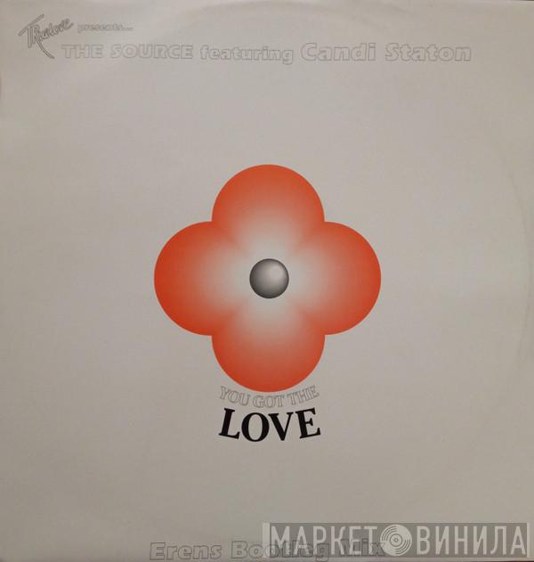 John Truelove, The Source, Candi Staton - You Got The Love (Erens Bootleg Mix)