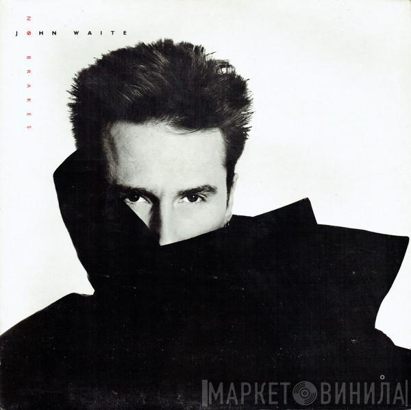 John Waite - No Brakes