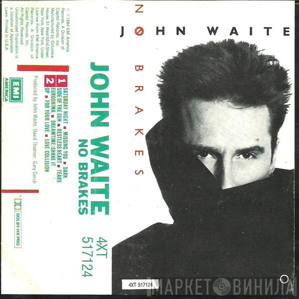  John Waite  - No Brakes