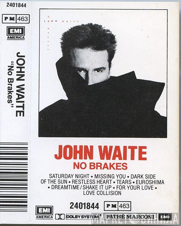  John Waite  - No Brakes