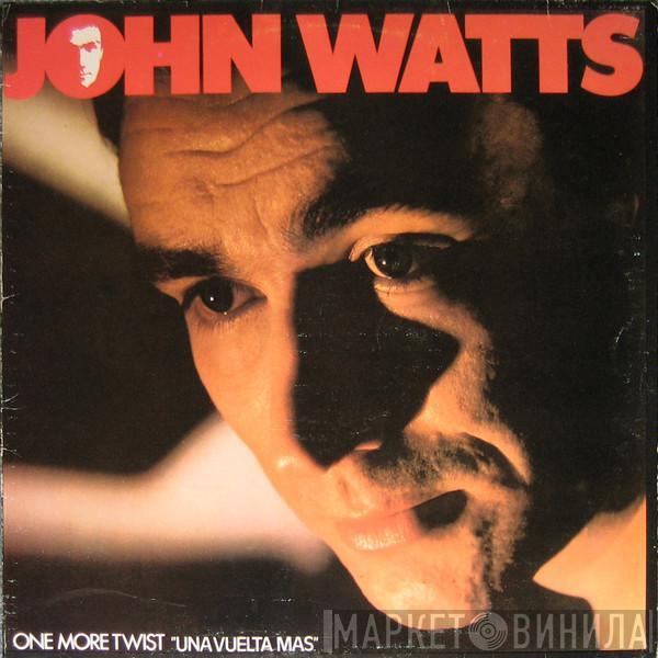 John Watts - One More Twist = Una Vuelta Más