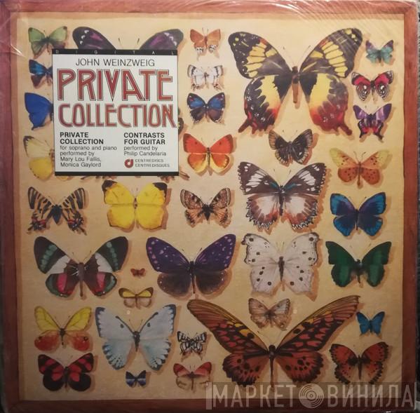 John Weinzweig - Private Collection: The Music Of John Weinzweig