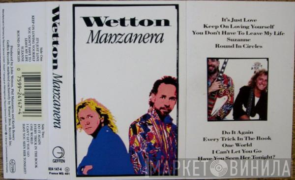 John Wetton, Phil Manzanera - Wetton / Manzanera
