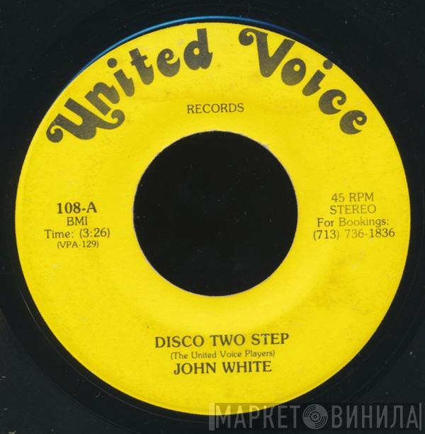 John White  - Disco Two Step