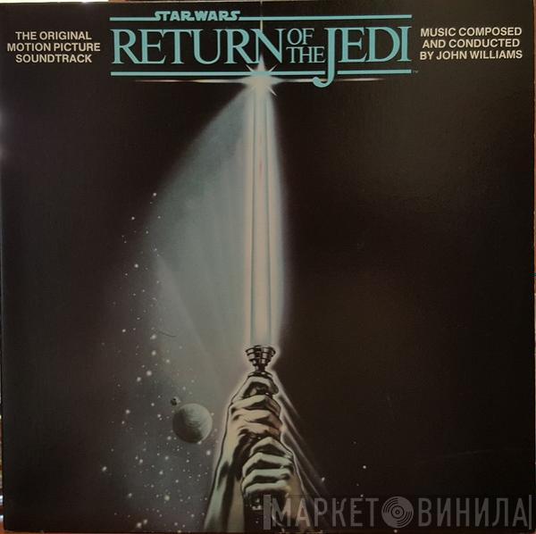 John Williams  - Star Wars / Return Of The Jedi (The Original Motion Picture Soundtrack)