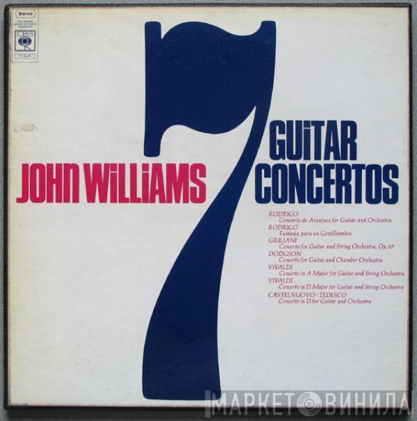John Williams  - 7 Guitar Concertos