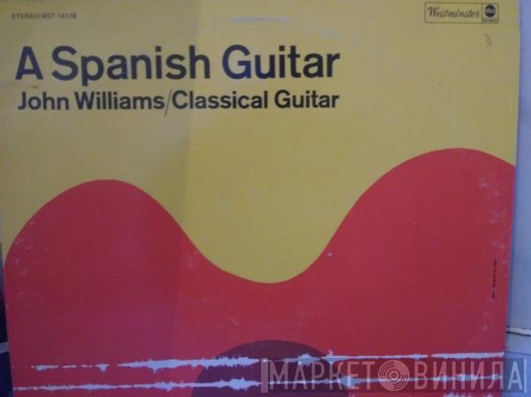 John Williams - A Spanish Guitar