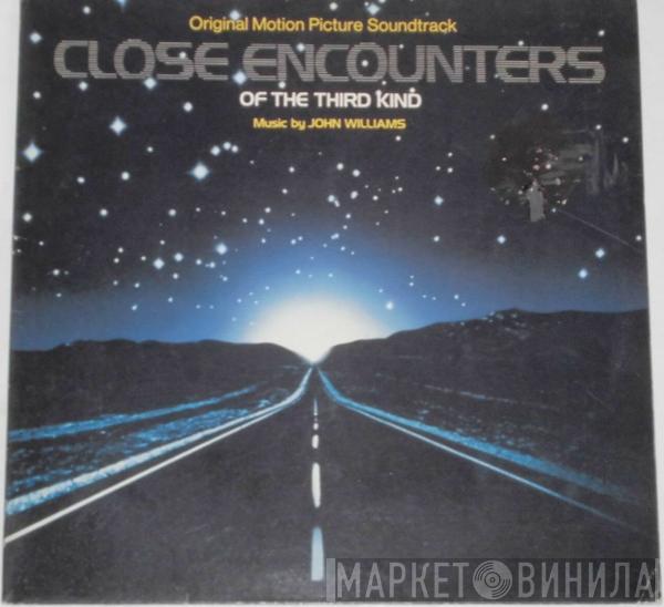  John Williams   - Close Encounters Of The Third Kind (Original Motion Picture Soundtrack)