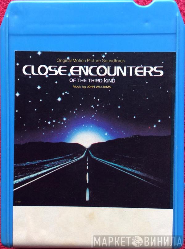  John Williams   - Close Encounters Of The Third Kind (Original Motion Picture Soundtrack)