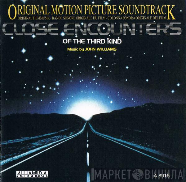  John Williams   - Close Encounters Of The Third Kind (Original Motion Picture Soundtrack)