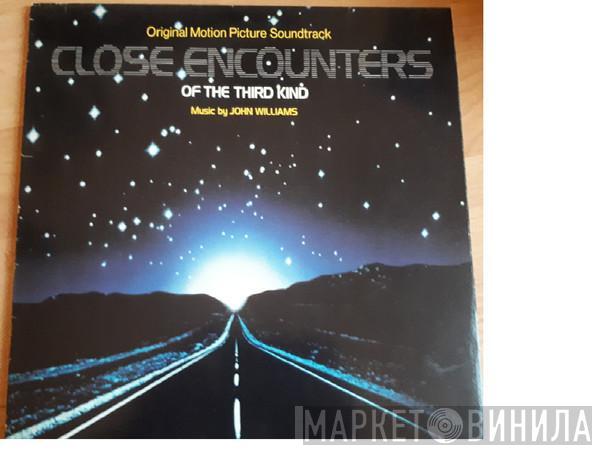  John Williams   - Close Encounters Of The Third Kind (Original Motion Picture Soundtrack)