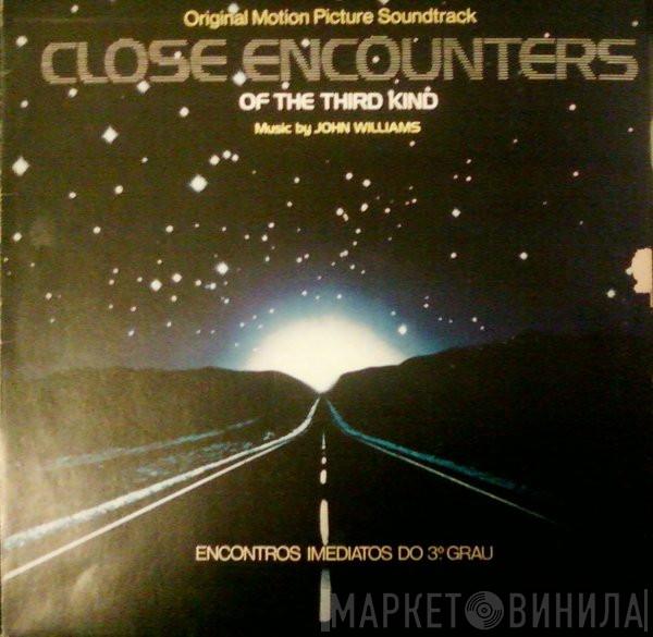  John Williams   - Close Encounters Of The Third Kind (Original Motion Picture Soundtrack)