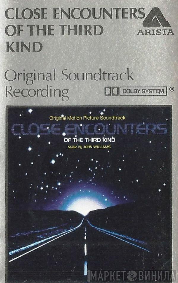  John Williams   - Close Encounters Of The Third Kind (Original Soundtrack Recording)