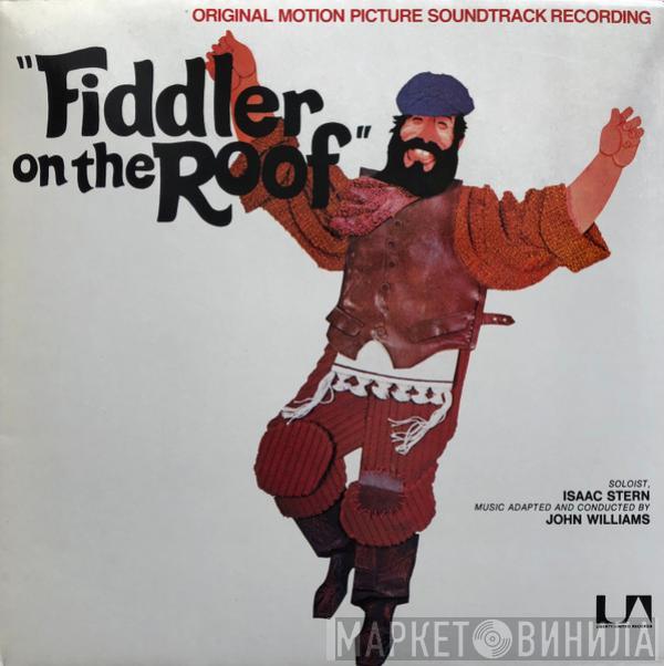  John Williams   - Fiddler On The Roof (Original Motion Picture Soundtrack Recording)