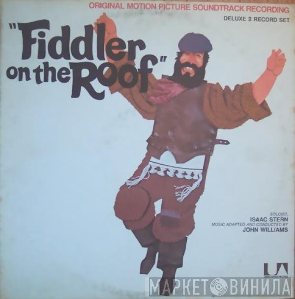  John Williams   - Fiddler On The Roof (Original Motion Picture Soundtrack Recording)