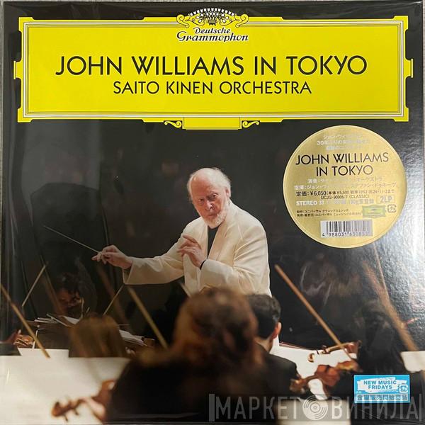 John Williams  - John Williams In Tokyo Saito Kinen Orchestra