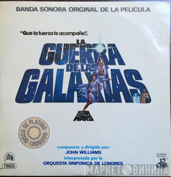 John Williams  - La Guerra De Las Galaxias (Star Wars) (Banda Sonora Original De La Película)