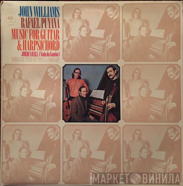 John Williams , Rafael Puyana - Music For Guitar And Harpsichord By Straube, Ponce, And Dodgson