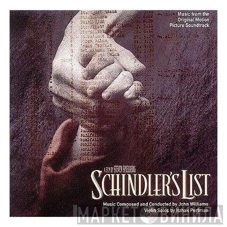 John Williams  - Schindler's List (Music From The Original Motion Picture Soundtrack)