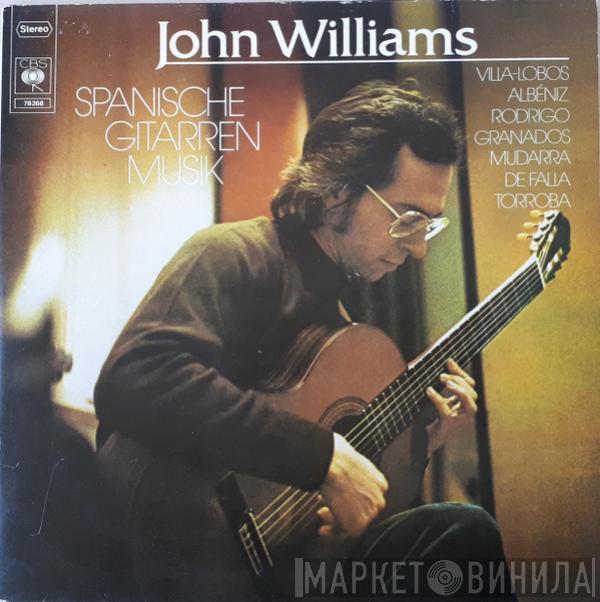 John Williams  - Spanische Gitarrenmusik