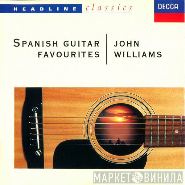 John Williams  - Spanish Guitar Favourites