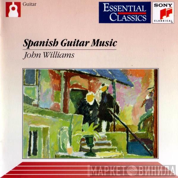 John Williams  - Spanish Guitar Music