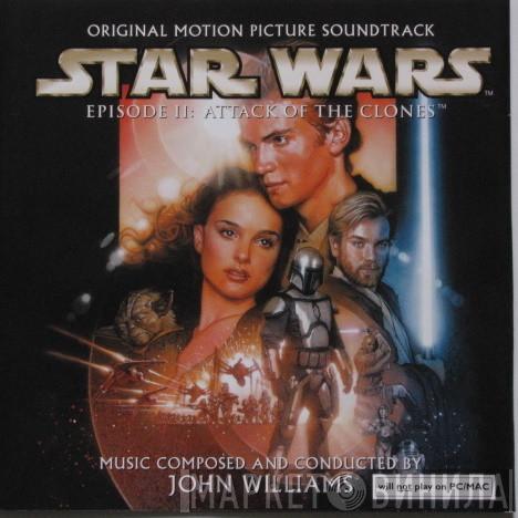 John Williams  - Star Wars Episode II: Attack Of The Clones