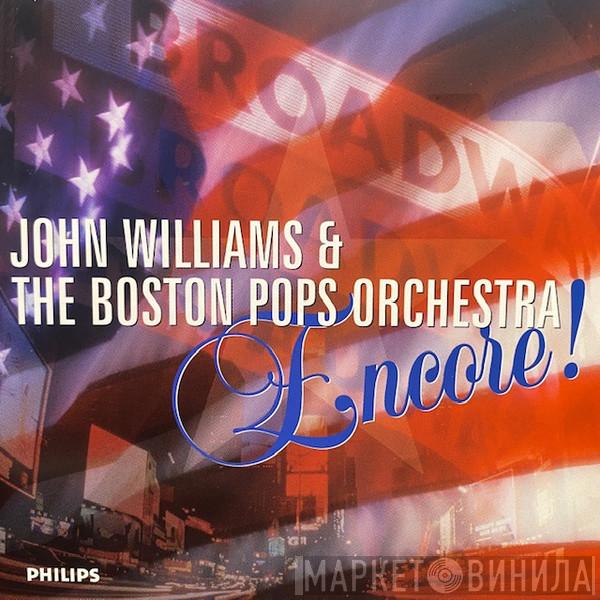 John Williams , The Boston Pops Orchestra - Encore!