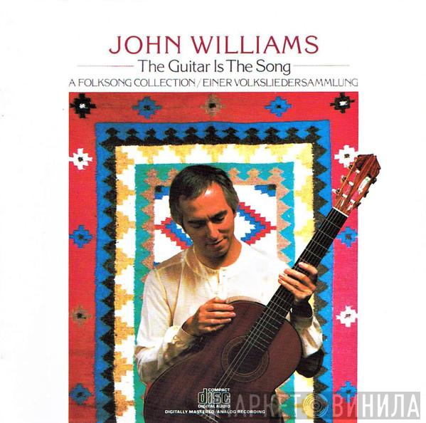 John Williams   - The Guitar Is The Song