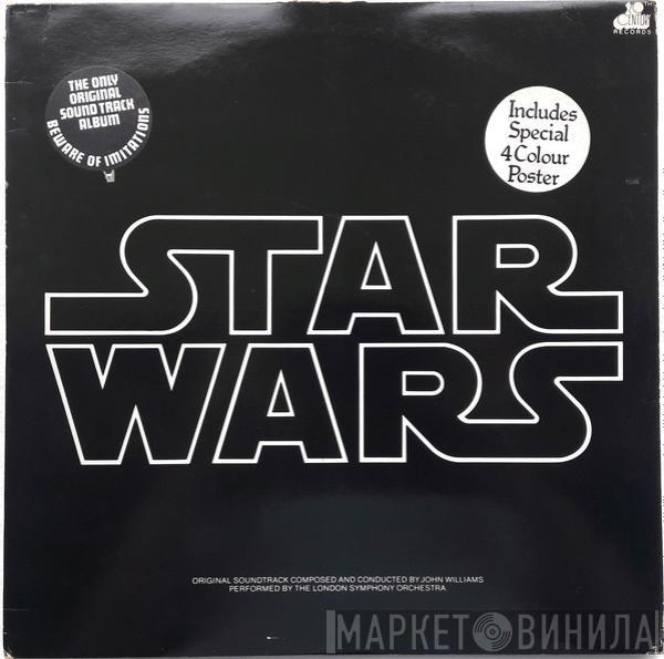 John Williams , The London Symphony Orchestra - Star Wars (The Original Soundtrack From The 20th Century-Fox Film)