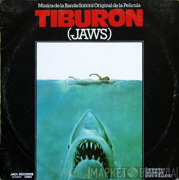 John Williams  - Tiburón (Jaws) (Música De La Banda Sonora Original De La Pelicula)