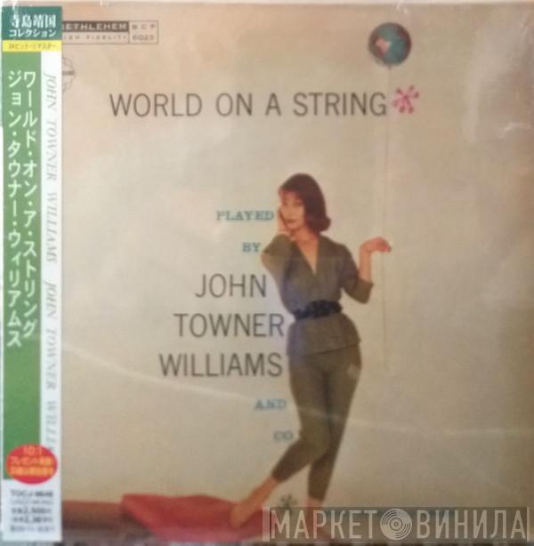  John Williams   - World On A String